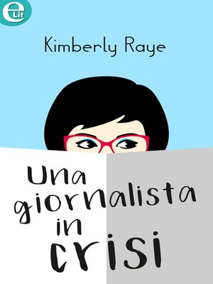 cover image of Una giornalista in crisi
